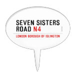 Seven Sisters Road  Cake Picks