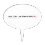 Ulica Perice i Viktora Kirčanski  Cake Picks