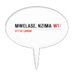 MWELASE. NZIMA  Cake Picks