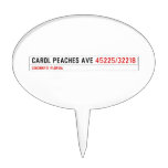 CAROL PEACHES AVE  Cake Picks