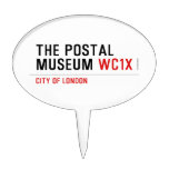 the postal museum  Cake Picks