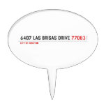6407 Las Brisas Drive  Cake Picks