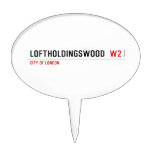 Loftholdingswood   Cake Picks