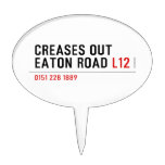 Creases Out Eaton Road  Cake Picks