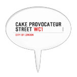 CAKE PROVOCATEUR  STREET  Cake Picks