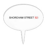 SHOREHAM STREET  Cake Picks