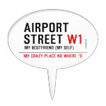 AIRPORT Street  Cake Picks
