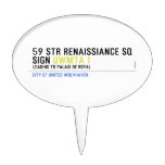 59 STR RENAISSIANCE SQ SIGN  Cake Picks