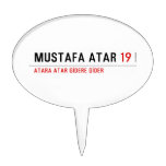 MUSTAFA ATAR  Cake Picks