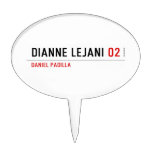 dianne lejani  Cake Picks