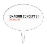 Onadion Concepts  Cake Picks
