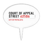 COURT OF APPEAL STREET  Cake Picks