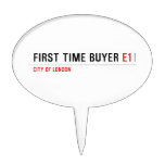 First time buyer  Cake Picks
