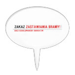 ZAKAZ  Cake Picks