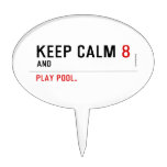 KEEP CALM  Cake Picks
