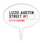 Lizzie Austen Street  Cake Picks
