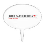 alexie kawehi decosta  Cake Picks