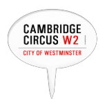 Cambridge Circus  Cake Picks