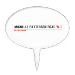 Michelle Patterson road  Cake Picks