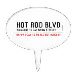 Hot Rod Blvd  Cake Picks