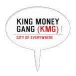 King Money Gang  Cake Picks