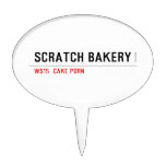 SCRATCH BAKERY  Cake Picks