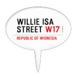 willie isa Street  Cake Picks