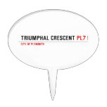 Triumphal Crescent  Cake Picks