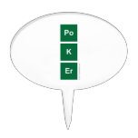 Po 
 K
 eR  Cake Picks