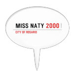 Miss Naty  Cake Picks