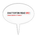 Chatterton Road  Cake Picks