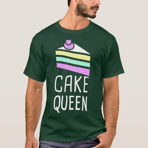 Cake Queen Cute And Funny Baker Design 1  T_Shirt