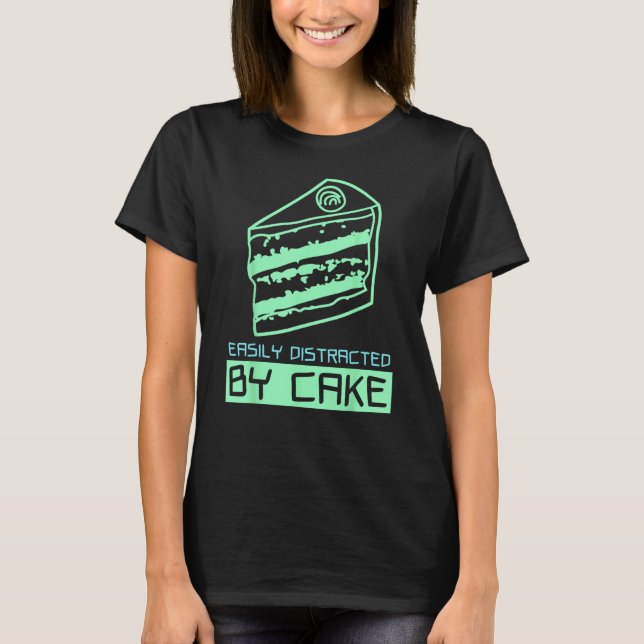 Cake   Sweet Baking Frosting T-Shirt (Front)