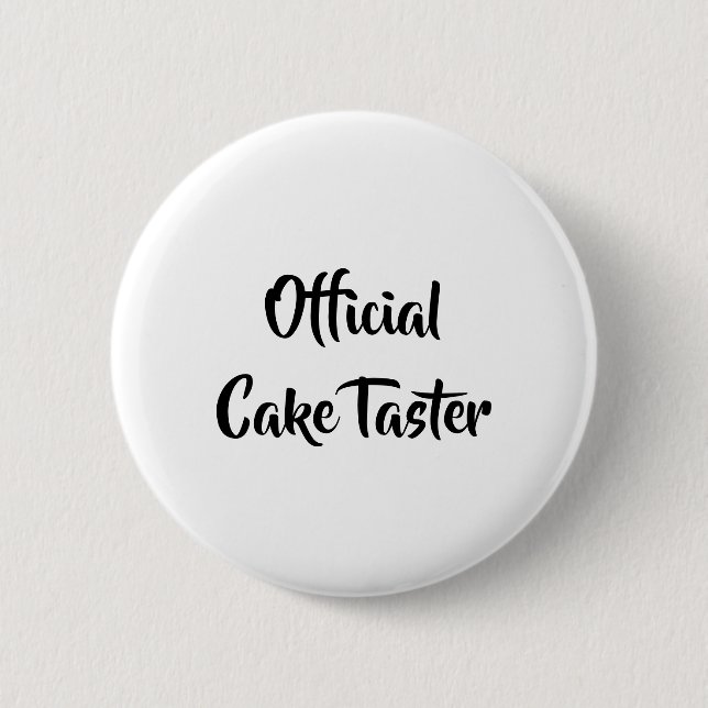 CAKE TASTER FUN BUTTON (Front)