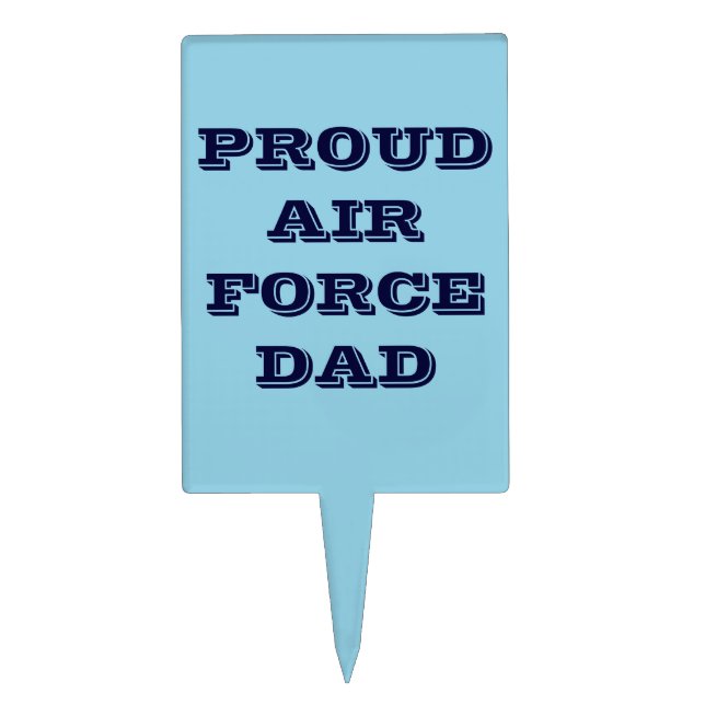 Cake Topper Proud Air Force Dad (Front)