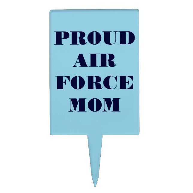 Cake Topper Proud Air Force Mom (Front)