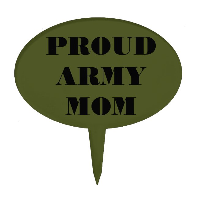 Cake Topper Proud Army Mom (Front)