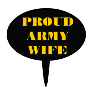 Cake Topper Proud Army Wife