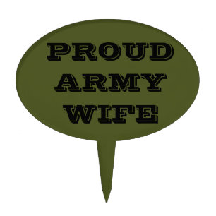 Cake Topper Proud Army Wife
