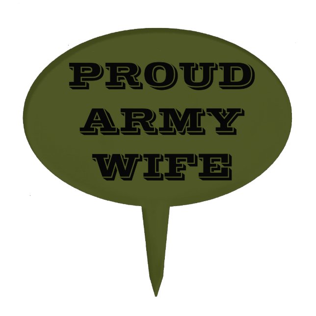 Cake Topper Proud Army Wife (Front)