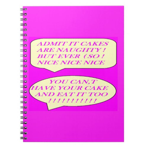 Cakes are nice made for food lovers color pink     notebook