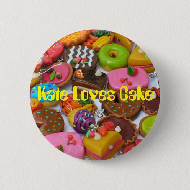 Cakes, Kate Loves Cake Button (Front)