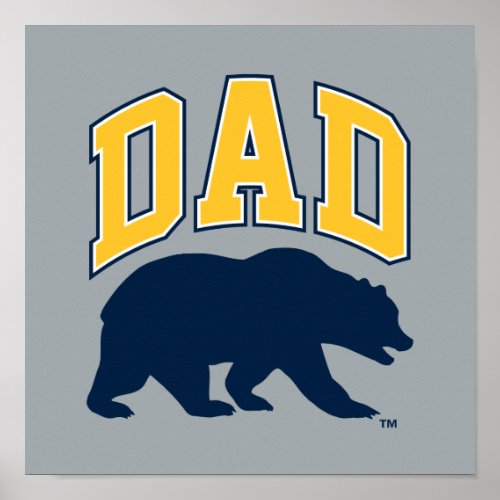 Cal Blue Bear  Dad Poster