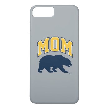 Cal Blue Bear | Mom Iphone 8 Plus/7 Plus Case by ucberkeley at Zazzle