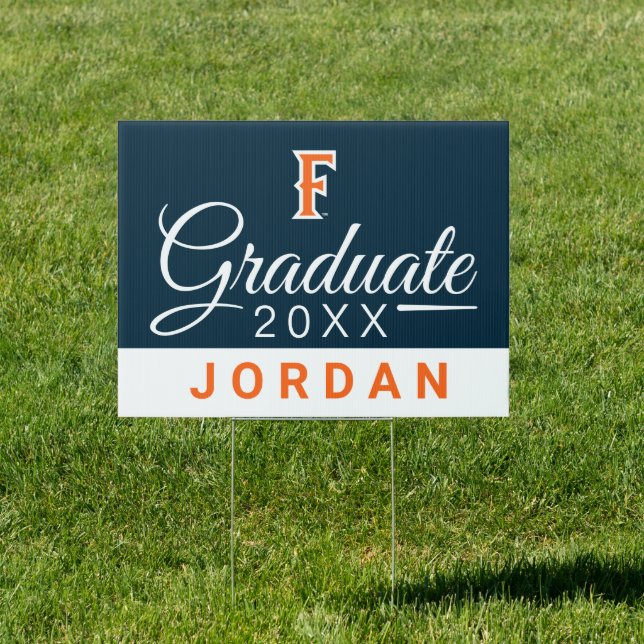 Cal State Fullerton Graduate Sign (Insitu)