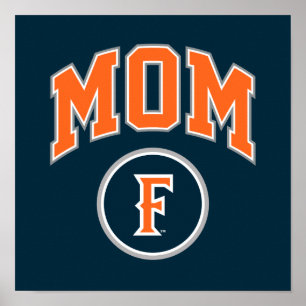 Cal State Fullerton Mom Poster