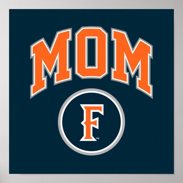 Cal State Fullerton Mom Poster (Front)