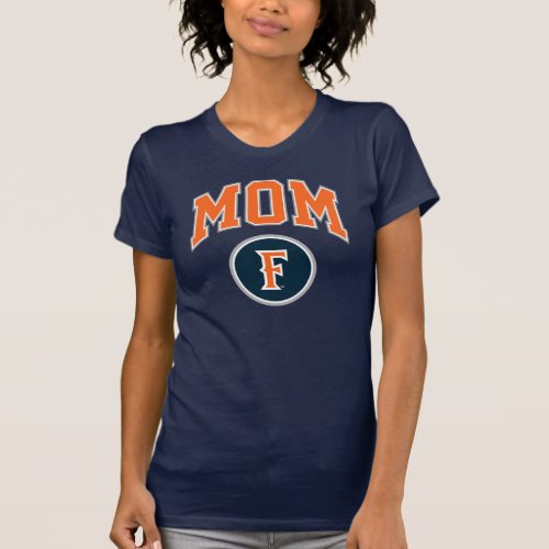 Cal State Fullerton Mom T_Shirt