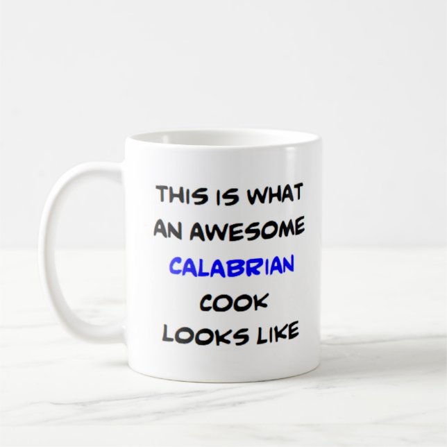 calabrian cook, awesome coffee mug (Left)