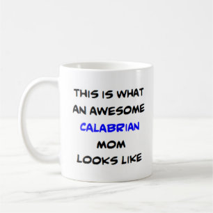 calabrian mom, awesome coffee mug
